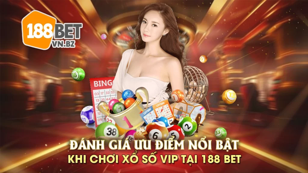 xổ số vip 188bet 02