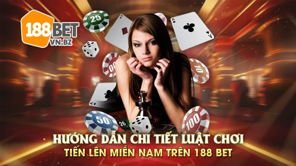 tiến lên miền nam 188bet 01