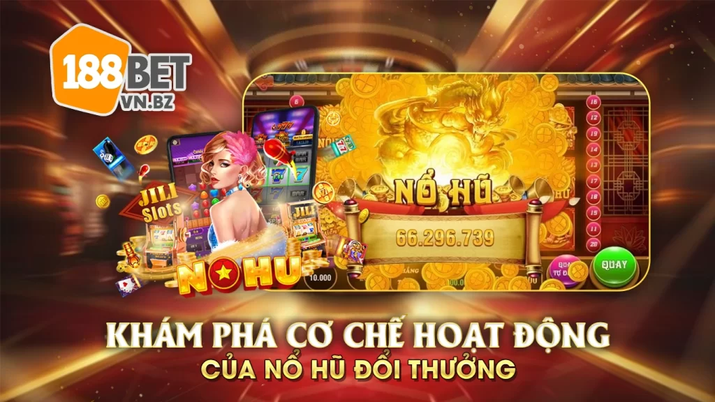 nổ hũ đổi thưởng 188bet 01