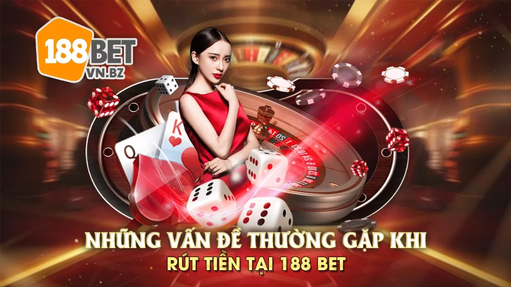 rút tiền 188bet 02