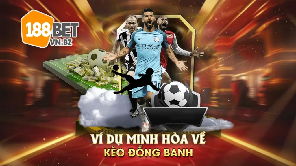 kèo đồng banh 188bet 01